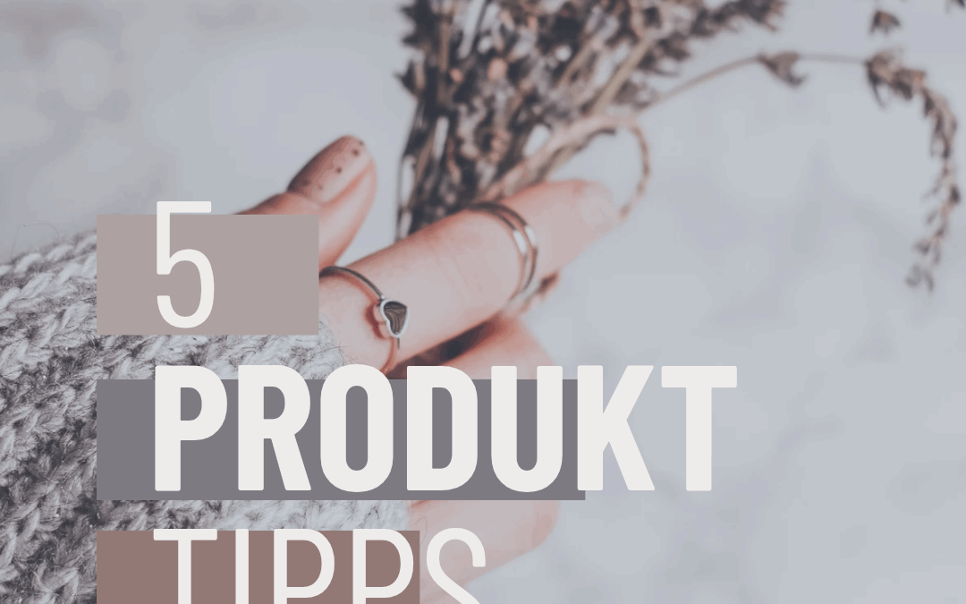 5 Produkt-Tipps für jüngere Haut